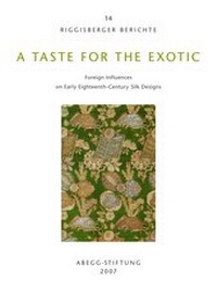 Enlarge image Cover: A Taste for the Exotic - Abegg-Stift.