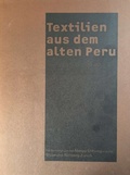 Cover: Textilien aus dem alten Peru - Abegg-Stift.