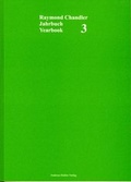 Cover: Raymond-Chandler-Jahrbuch /Raymond-Chandler-Yearbook  3 - Stutz, K