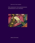 Cover: F&uuml;nf Jahrzehnte Textilkonservierung - Erinnerungen an die Anf&auml;nge. Mechthild Flury-Lemberg im Gespr&auml;ch mti Ulrich Schiessl - Abegg-Stift.