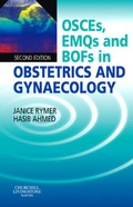 Cover: OSCEs, EMQs and BOFs in Obstetrics and Gynaecology - Churchill Livingstone