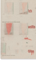 Cover: Ich wollte t&ouml;ten - Bilger, R