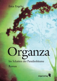 Enlarge image Cover: Organza - Bilger, R