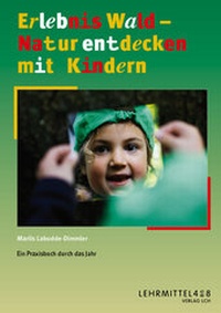 Enlarge image Cover: Erlebnis Wald - LCH