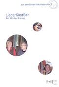 Cover: LiederKostBar. Am Wilden Kaiser - Tiroler Landesmuseum
