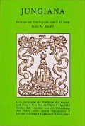 Cover: Jungiana. Reihe A, Band 6 (1996) - Verlag Stiftung f&uuml;r Jung'sche Psychologie