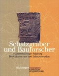 Cover: Schatzgr&auml;ber und Bauforscher - Salzburg Museum