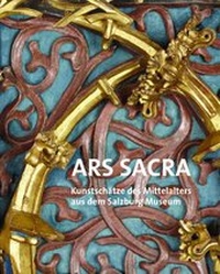 Enlarge image Cover: ARS SACRA - Salzburg Museum
