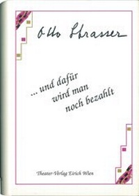 Enlarge image Cover: Und dafür wird man noch bezahlt - Theatervlg Eirich