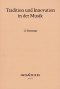 Cover: Tradition und Innovation in der Musik - Amadeus