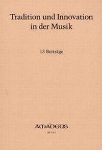 Enlarge image Cover: Tradition und Innovation in der Musik - Amadeus