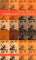 Cover: Eugen Gomringer, Kommandier(t) die Poesie! - EDITION SIGNAThUR