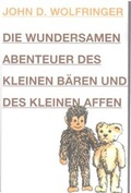 Cover: Die wundersamen Abenteuer des kleinen B&auml;ren und des kleinen Affen - EDITION SIGNAThUR