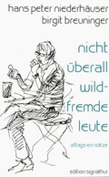 Cover: nicht &uuml;berall wildfremde leute - EDITION SIGNAThUR