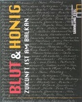 Cover: Blut & Honig /Blood & Honey - Edition Sammlung Essl