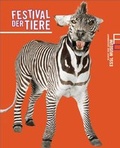 Cover: Festival der Tiere - Edition Sammlung Essl