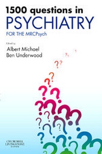 Enlarge image Cover: 1500 Questions in Psychiatry - Churchill Livingstone