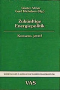 Cover: Zuk&uuml;nftige Energiepolitik - Westarp
