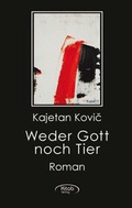 Cover: Weder Gott noch Tier - KITAB