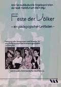 Cover: Feste der V&ouml;lker - ein p&auml;dagogischer Leitfaden - VAS-Verlag f&uuml;r Akademische Schriften