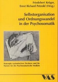 Abbildung von: Selbstorganisation und Organisationswandel in der Psychosomatik - VAS-Verlag für Akademische Schriften