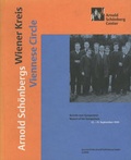 Cover: Arnold Sch&ouml;nbergs Wiener Kreis | Viennese Circle - Arnold Sch&ouml;nberg Center