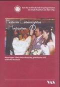 Cover: Feste im Lebenszyklus - Hochzeit - VAS-Verlag f&uuml;r Akademische Schriften