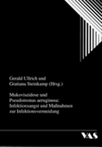 Abbildung von: Mukoviszidose und Pseudomonas aeruginosa: Infektionsangst und Massnahmen zur Infektionsvermeidung - VAS-Verlag für Akademische Schriften