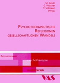 Abbildung von: Psychotherapeutische Reflexionen gesellschaftlichen Wandels - VAS-Verlag für Akademische Schriften