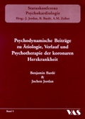 Cover: Psychodynamische Beitr&auml;ge zu &Auml;tiologie, Verlauf und Psychotherapie der koronaren Herzkrankheit - VAS-Verlag f&uuml;r Akademische Schriften