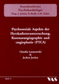 Abbildung von: Psychosoziale Aspekte der Herzkatheteruntersuchung, Koronarangiographie und -angioplastie (PTCA) - VAS-Verlag für Akademische Schriften