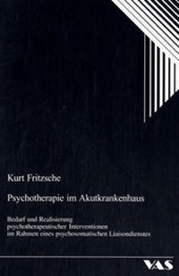 Abbildung von: Psychtherapie im Akutkrankenhaus - VAS-Verlag für Akademische Schriften
