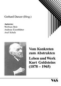 Cover: Vom Konkreten zum Abstrakten - Leben und Werk Kurt Goldsteins (1878-1965) - Westarp