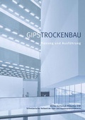 Cover: Gipstrockenbau - Mattenbach