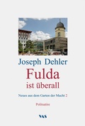 Cover: Fulda ist &uuml;berall - Westarp