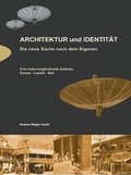 Cover: Architektur und Identit&auml;t. Die neue Suche nach dem Eigenen - IVA-ICRA ein Imprint von new academic press