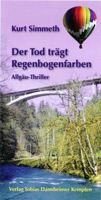 Abbildung von: Der Tod trägt Regenbogenfarben - Buchhandlung und Verlag Tobias Dannheimer GmbH