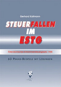 Abbildung von: Steuerfallen im EStG - Grundner Fachbuch-Verlag für Steuer- und Wirtschaftsliteratur