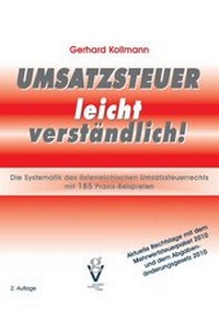 Abbildung von: UMSATZSTEUER leicht verständlich - Grundner Fachbuch-Verlag für Steuer- und Wirtschaftsliteratur