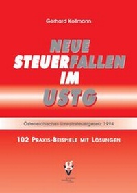 Abbildung von: NEUE STEUERFALLEN IM USTG - Grundner Fachbuch-Verlag für Steuer- und Wirtschaftsliteratur
