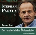 Cover: Der unsterbliche &Ouml;sterreicher - Astor Wien