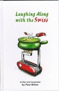 Cover: Laughing Along with the Swiss - Bergli Books ein Imprint von Helvetiq