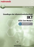 Cover: ECDL MODUL 1 IT GRUNDLAGEN - Syllabus 5.0 - ALGE Druck & Medienwerk