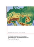 Cover: Die Stra&szlig;enstationen von Nemescs&oacute; und Sorokpol&aacute;ny an der Bernsteinstra&szlig;e (Pannonien, Ungarn) - &Ouml;sterreichisches Arch&auml;olog. Inst.