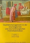 Cover: Qualit&auml;tsmanagement in der neurologischen und neurochirurgischen Fr&uuml;hrehabilitation - Zuckschwerdt