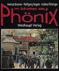 Cover: Im Schatten des Ph&ouml;nix - Weishaupt, H