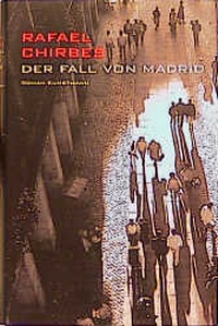 Abbildung von: Der Fall von Madrid - Antje Kunstmann Verlag
