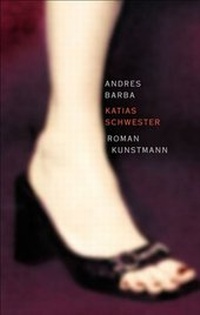 Abbildung von: Katias Schwester - Antje Kunstmann Verlag