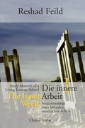 Cover: Die innere Arbeit / The Inner Work, Band I - Chalice