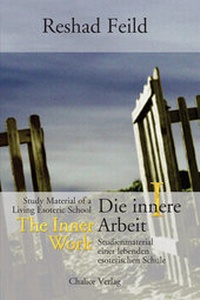 Enlarge image Cover: Die innere Arbeit / The Inner Work, Band I - Chalice